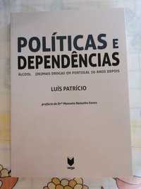 Livro Psiquiatria "Políticas e Dependências" Luís Patrício (Drogas)