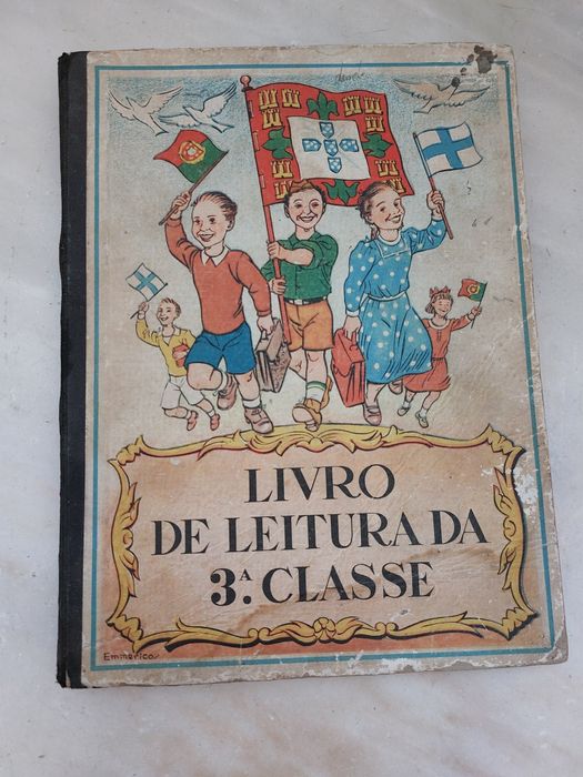 Livro de Leitura da 3ª Classe, 1958, livraria Bertrand 
Ministério da