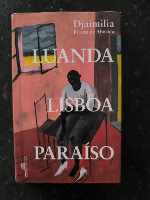 Luanda Lisboa Paraíso - Djaimilia