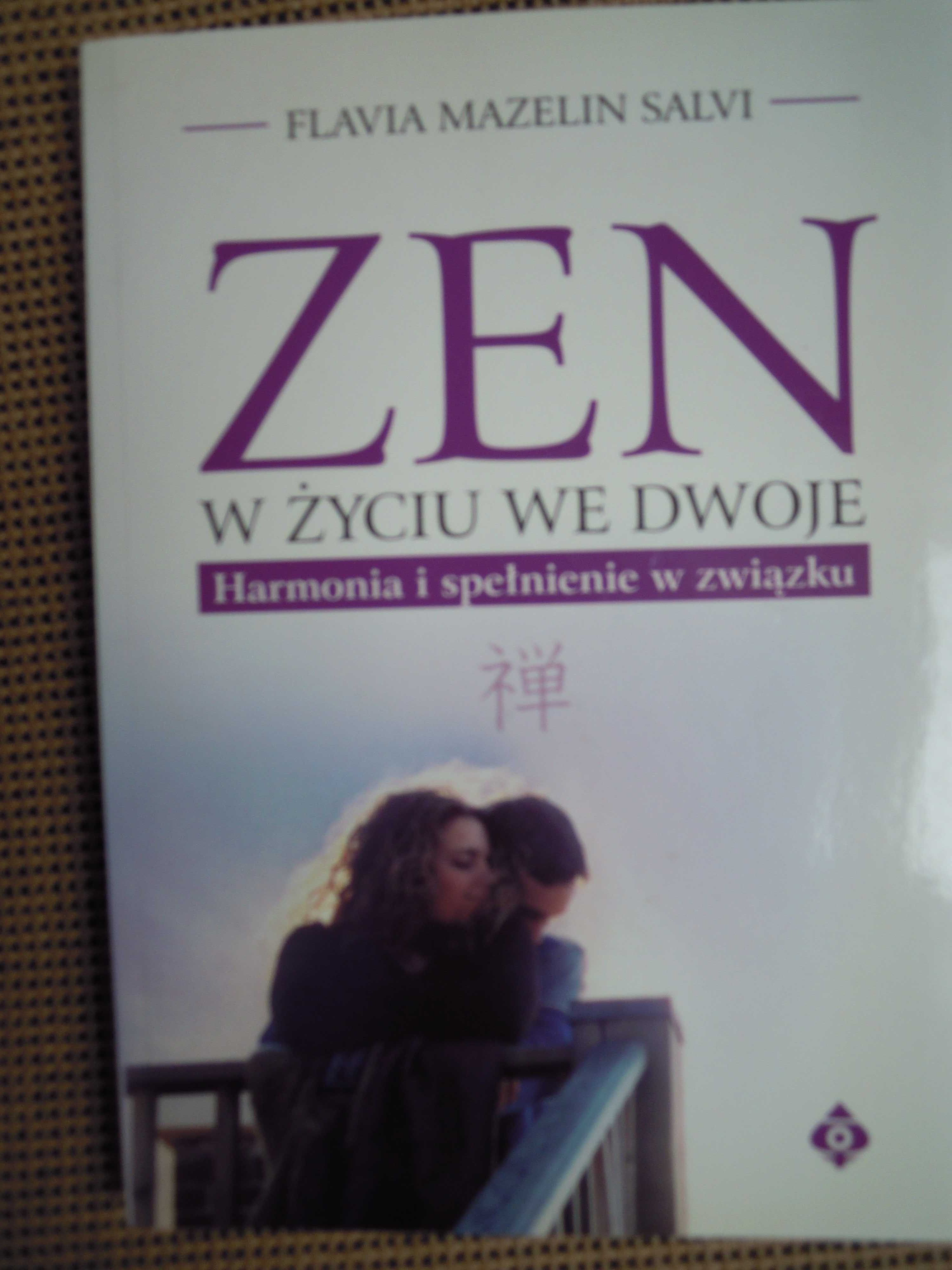 "Zen w życiu we dwoje" Flavia Mazelin Salvi