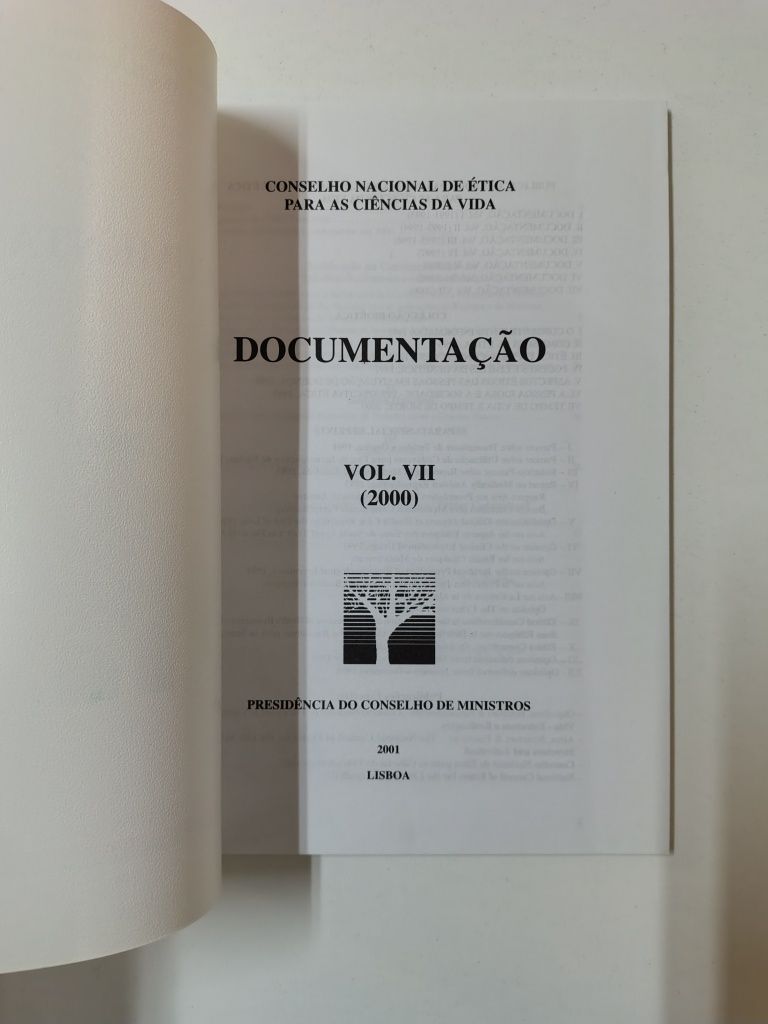 Conselho Nacional de ética para as ciências da vida - Vol. VII

Vol VI