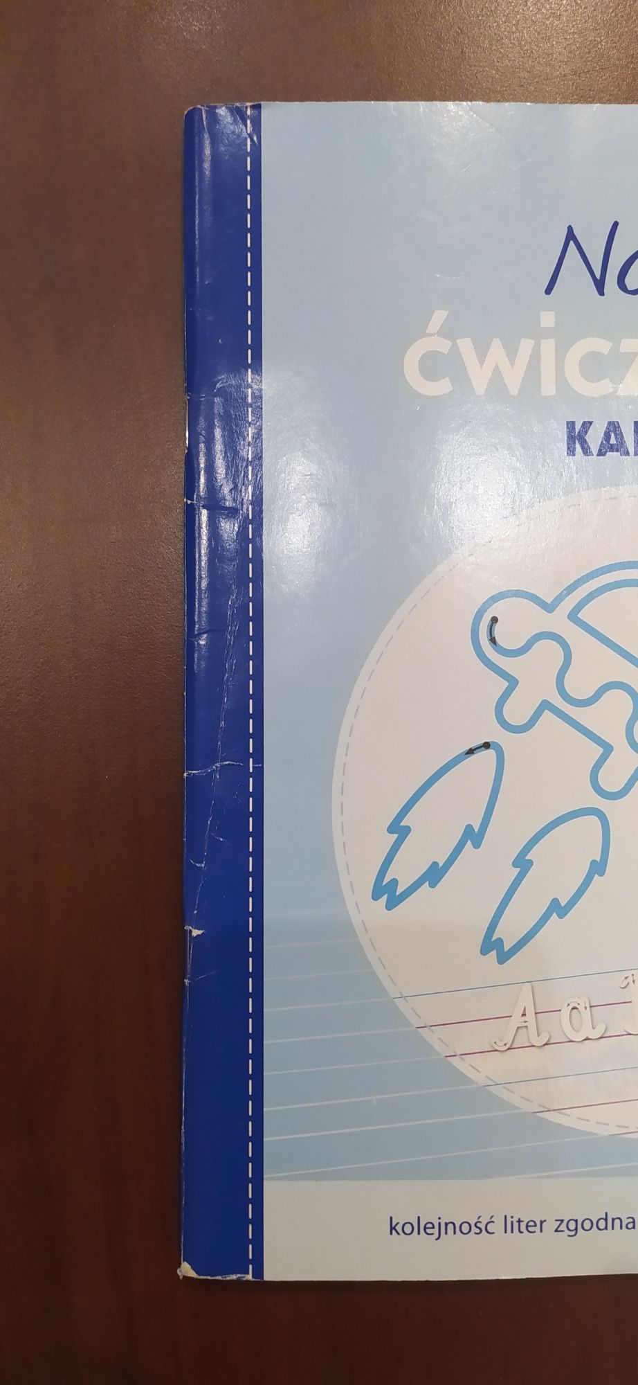 Nasze Ćwiczenia. Kaligrafia. Klasa 1.