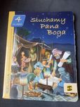 Słuchamy Pana Boga podręcznik do religii dla klasy 4