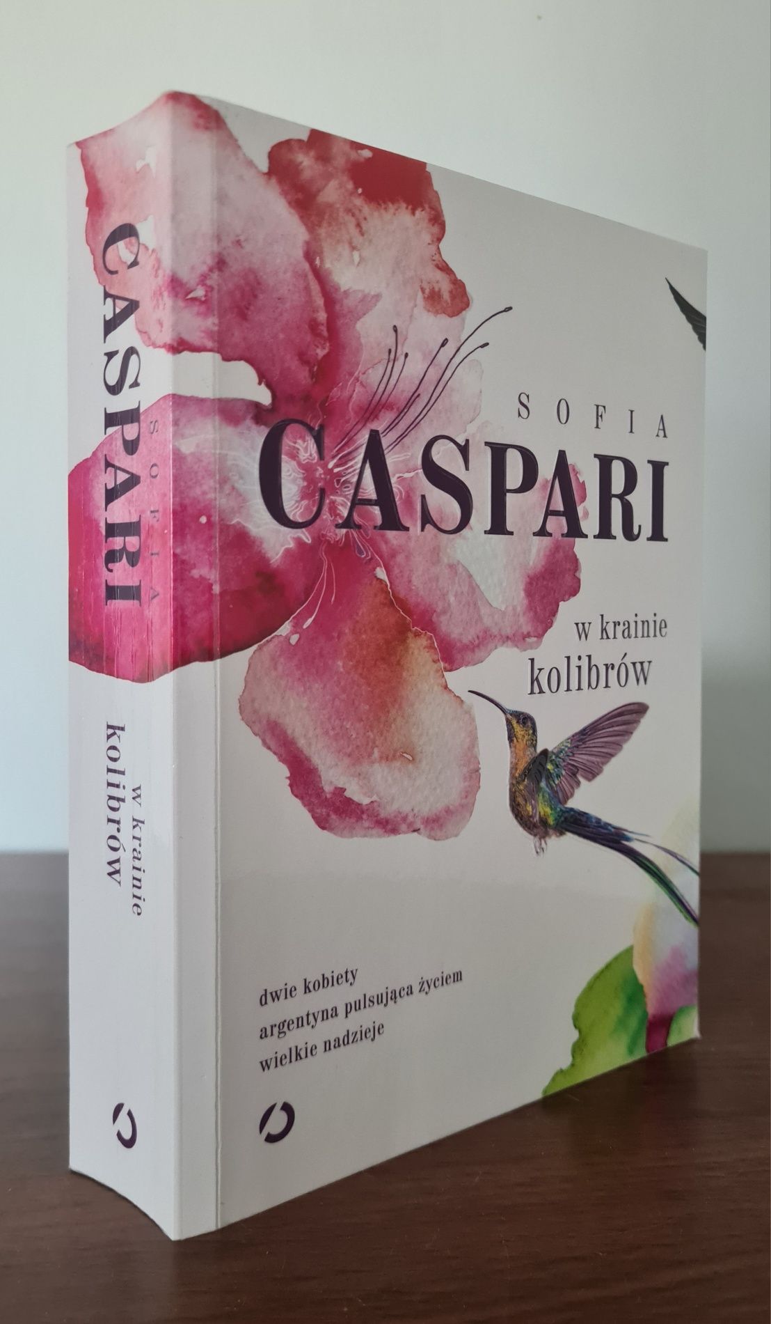 W krainie kolibrów - Sofia Caspari
