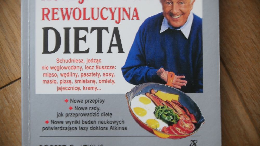 "Doktora Atkinsa Kolejna nowa rewolucyjna dieta"-Robert C.Atkins