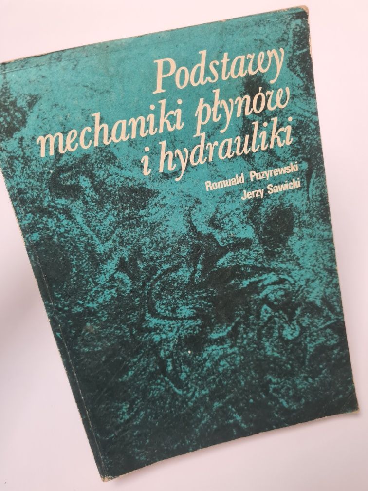 Podstawy mechaniki płynów i hydrauliki - Książka