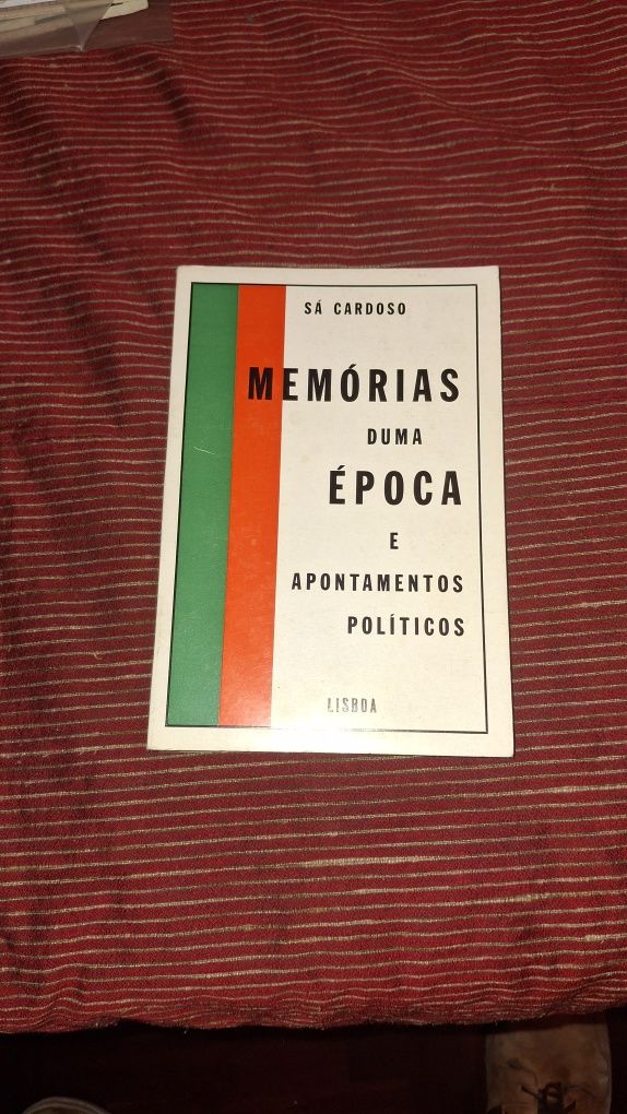 Sá Cardoso memórias duma época apontamentos politicos 1973 Lisboa