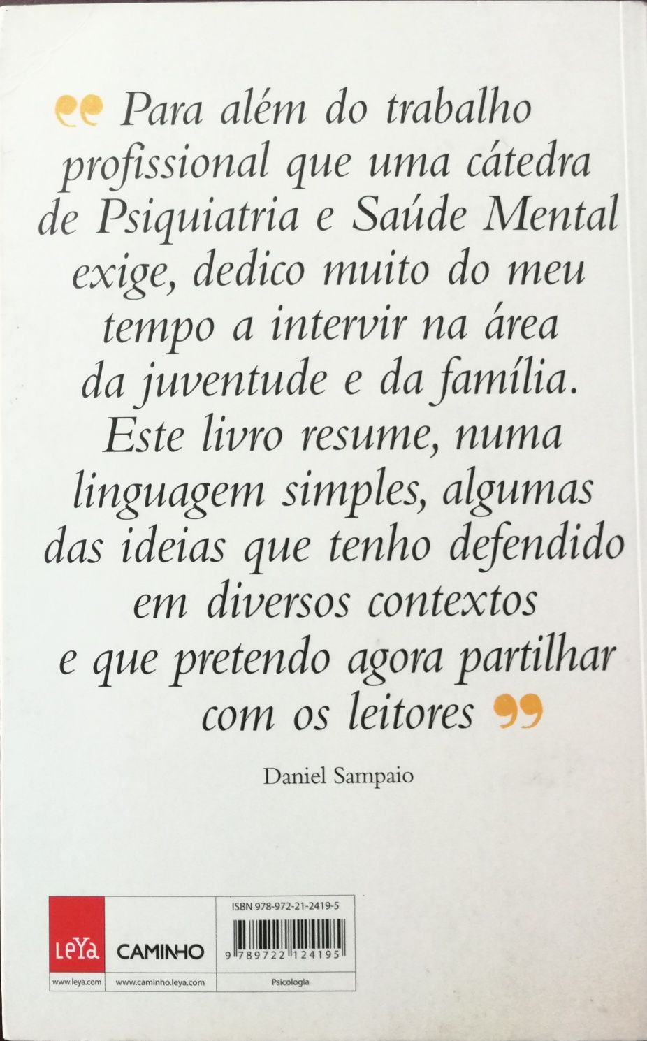 Livro "Da Família, da Escola", Daniel Sampaio