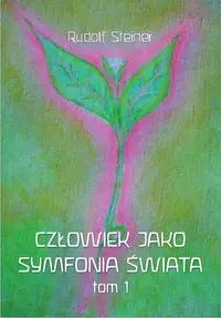 Człowiek jako symfonia świata. Genesis