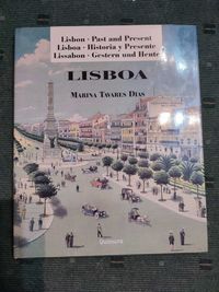 Lisboa Past and Present - Marina Tavares Dias
