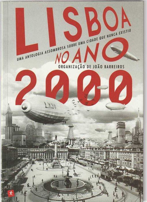 Lisboa no ano 2000-João Barreiros; AA.VV.-Saída de Emergência