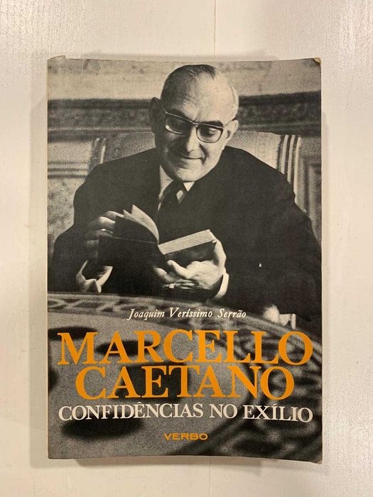 Marcello Caetano, Confidências no Exílio - Joaquim Veríssimo Serrão