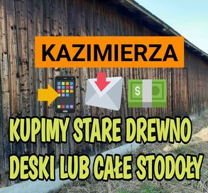 Skup starych desek belek ze stodoły stare drewno rozbiórki budynków