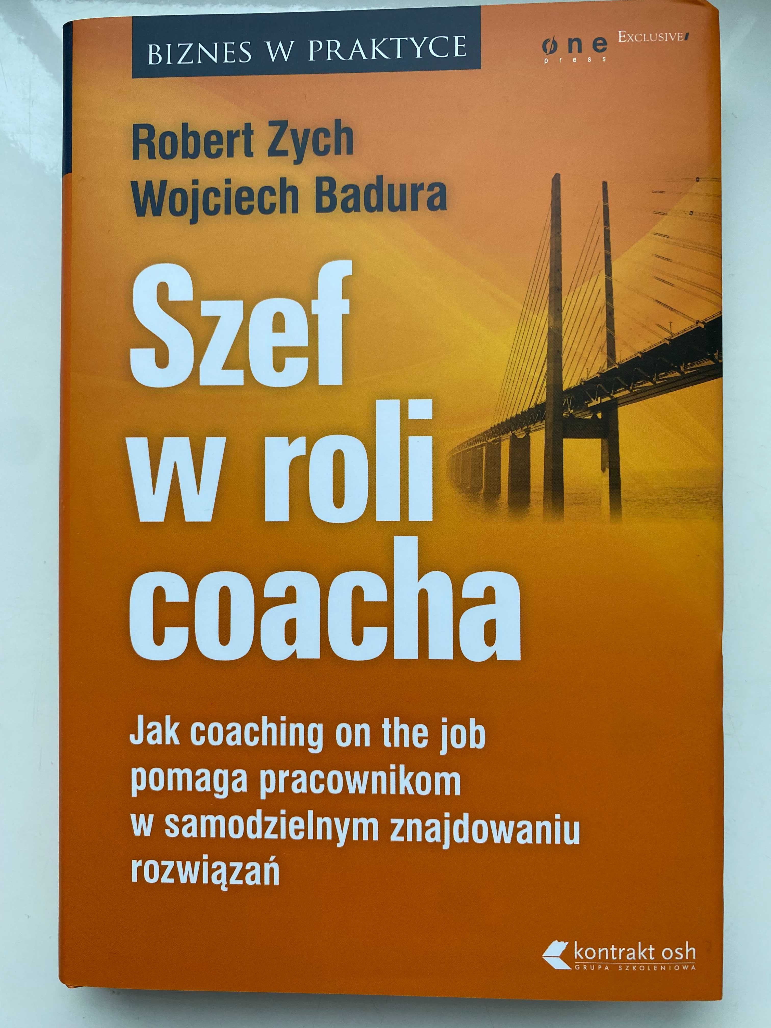 Szef w roli coacha, biznes w praktyce