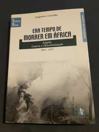 Era Tempo de Morrer em África. Angola / O Pensamento Estratégico