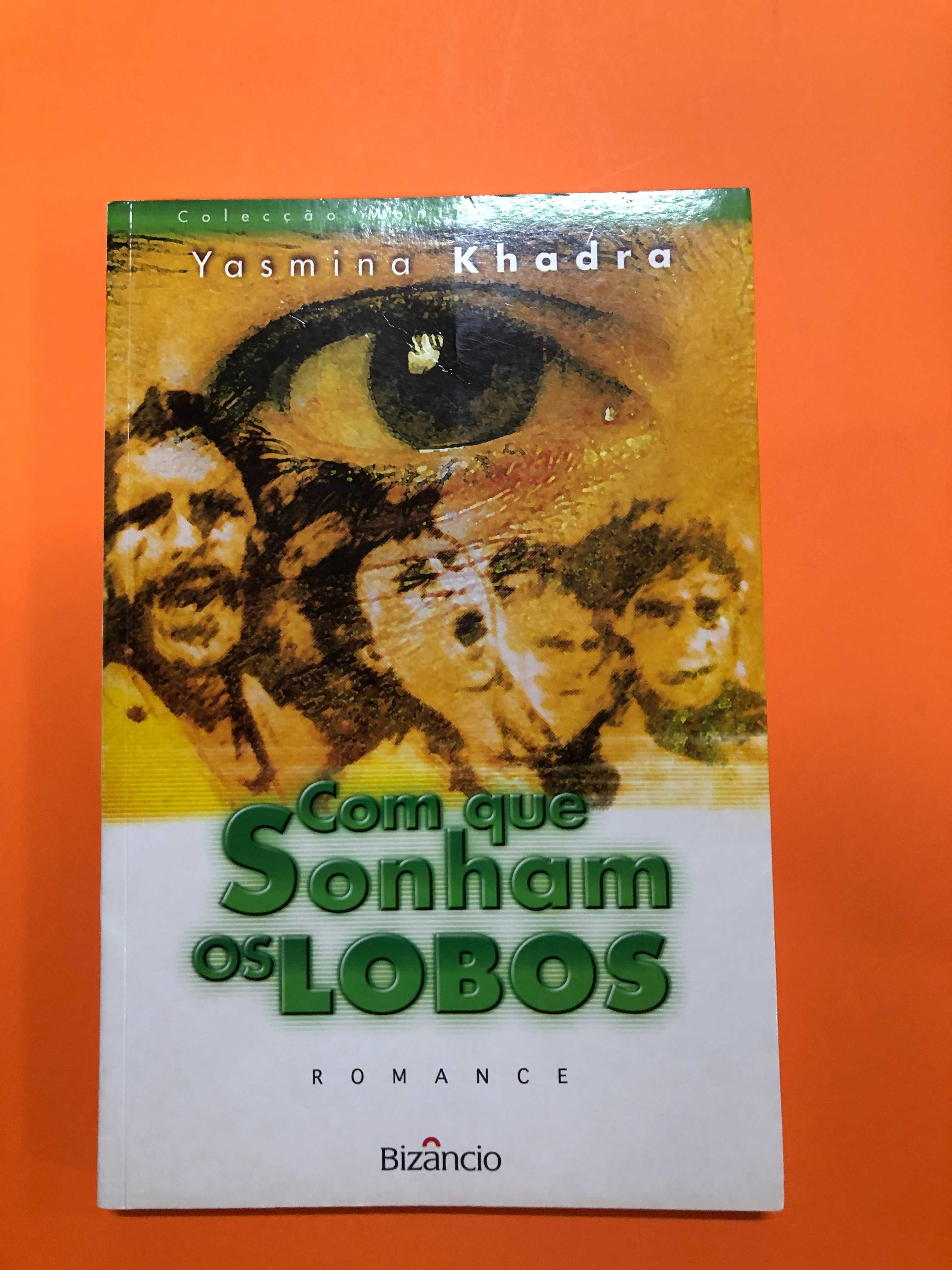 Com que sonham os lobos - Yasmina Khadra