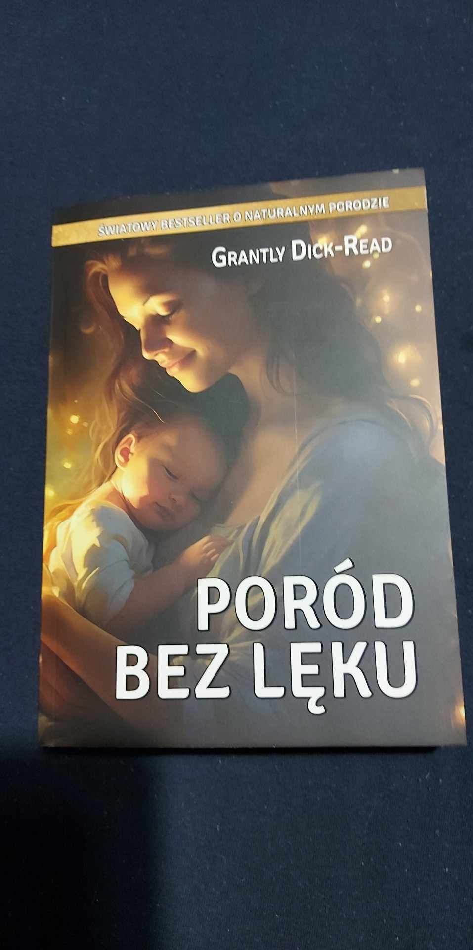 W oczekiwaniu na dziecko, rodzić można łatwiej, bobas i poród bez lęku