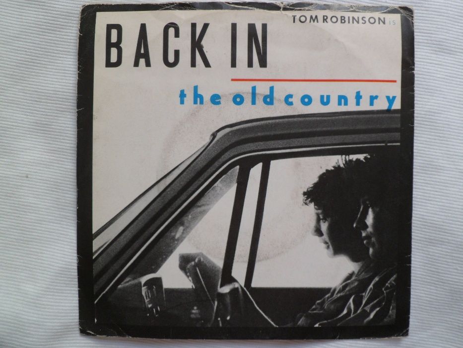 Tom Robinson "Back In The Old Country" 7" single