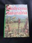 Książka "Medycyna naturalna" - praca zbiorowa red. Janicki, Rewerski