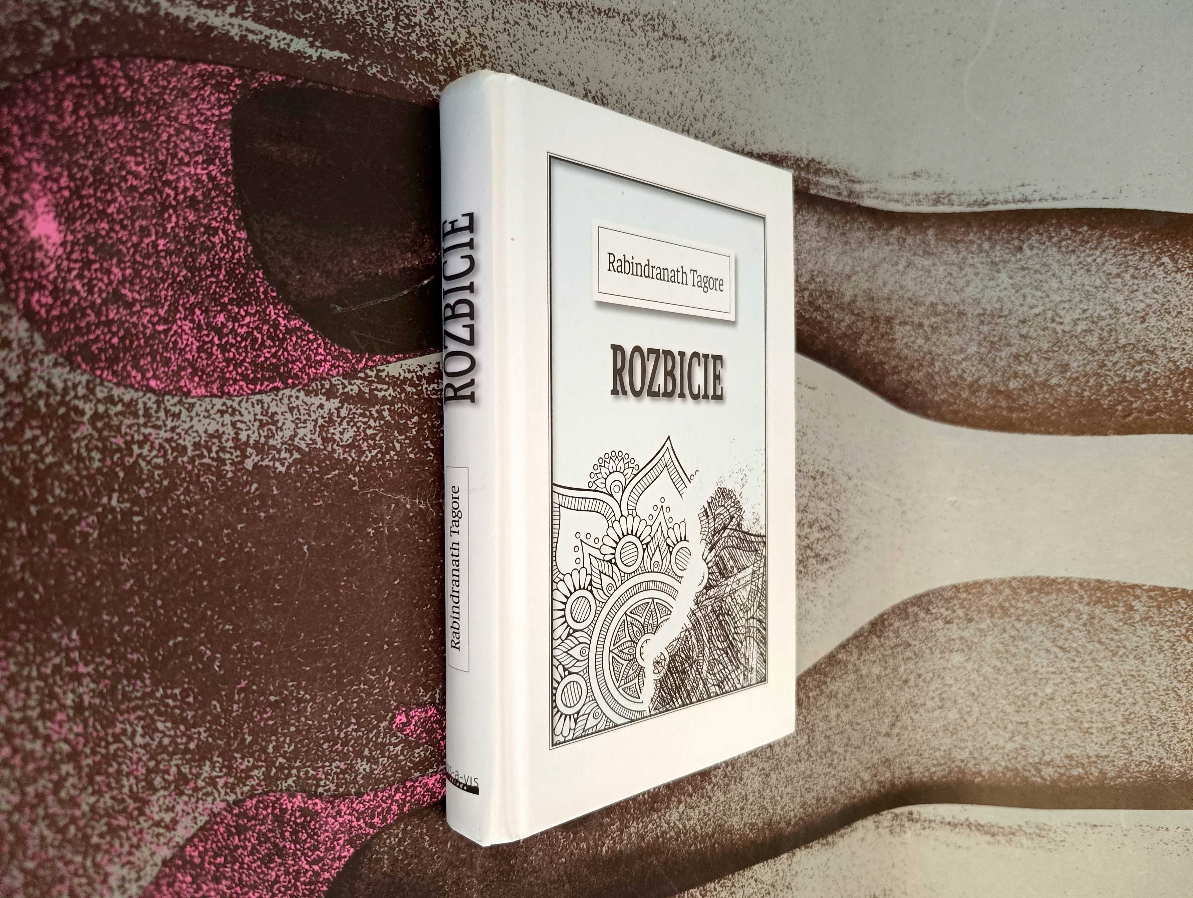 Rabindranath Tagore - Rozbicie