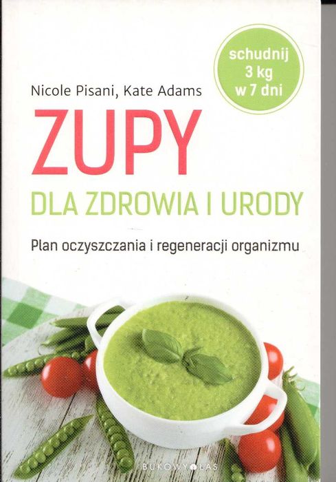 Zupy dla zdrowia i urody