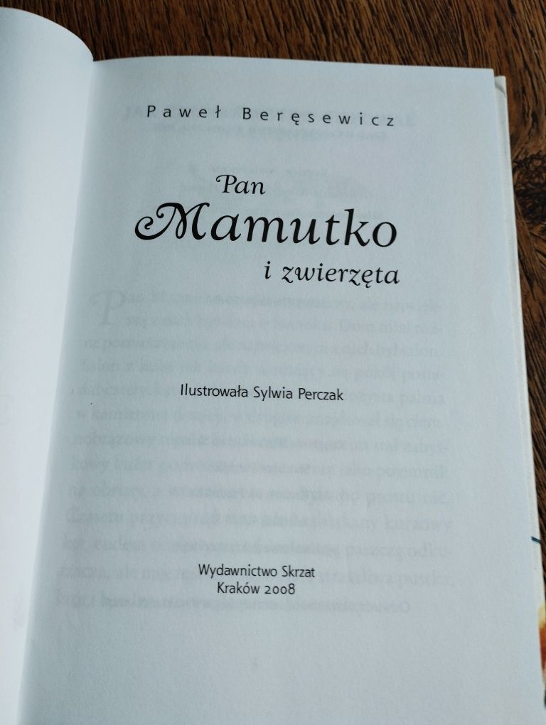 Pan mamutko i zwierzęta. Paweł Beręsewicz