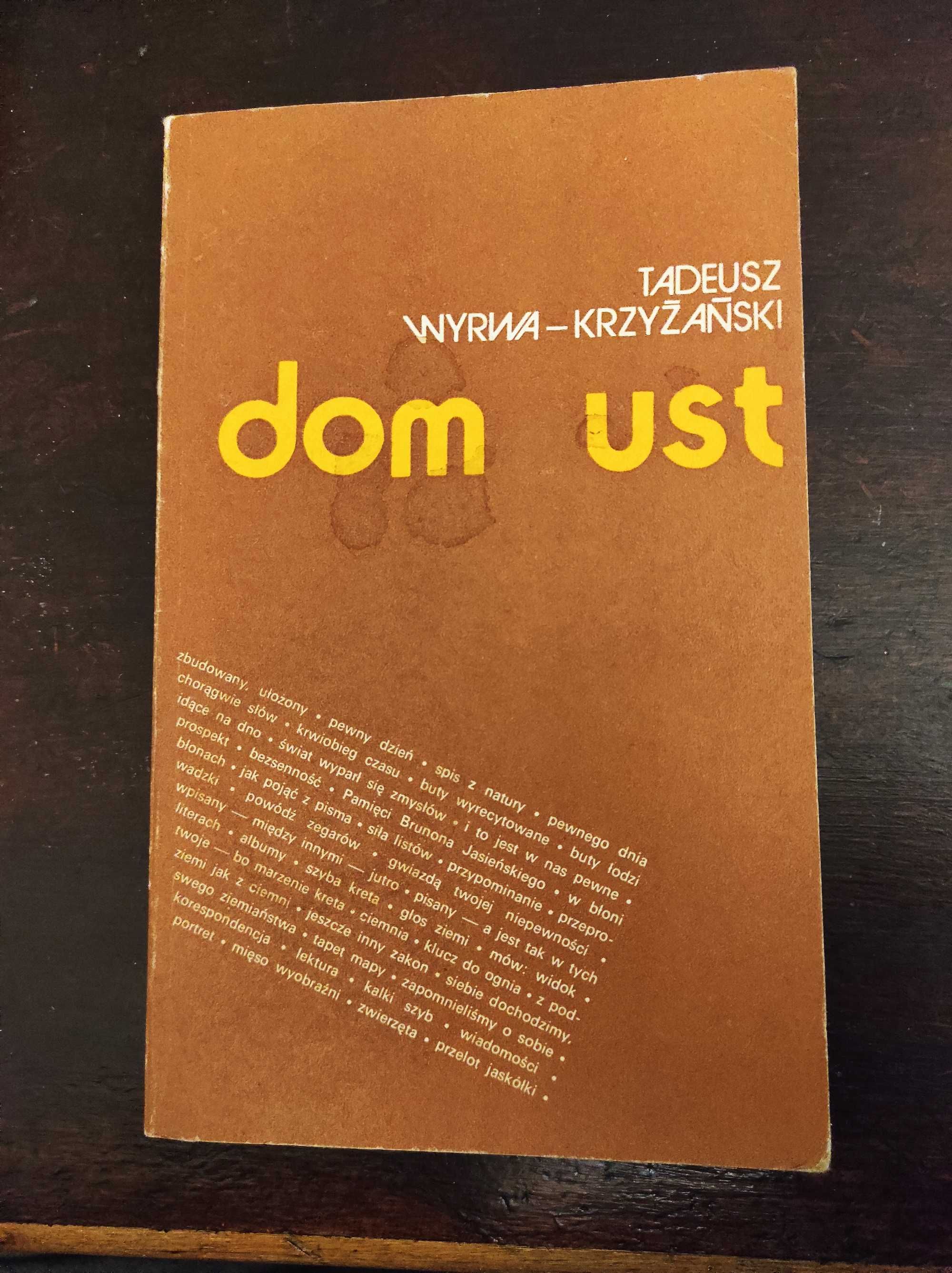 Dom ust - tomik poezji - K. Wyrwa-Krzyżański 1977 r.