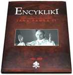 Wielka Encyklopedia Jana Pawła II Tom XL-ENCYKLIKI Praca zbiorowa