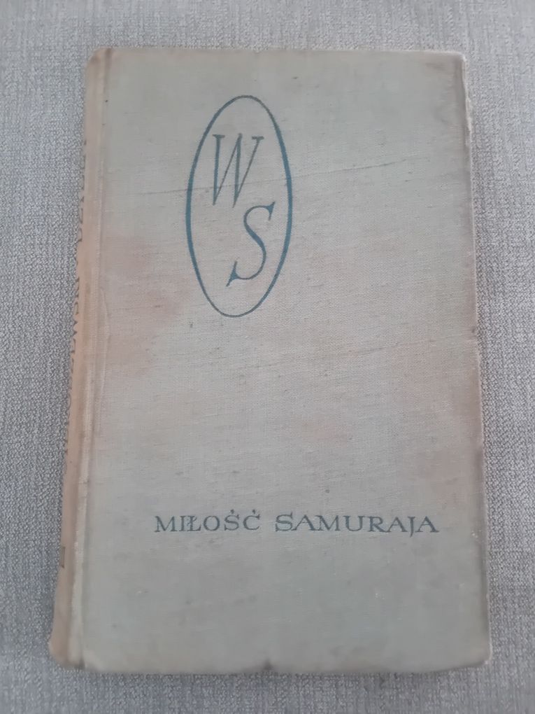 Miłość samuraja Wacław Sieroszewski kolekcja Dzieła 1962