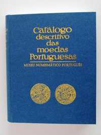 Catálogo Descritivo das Moedas Portuguesas - Vol 1 e Vol 2