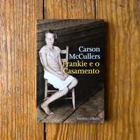 Carson McCullers - Frankie e o Casamento