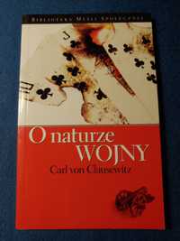 Clausewitz - O naturze wojny