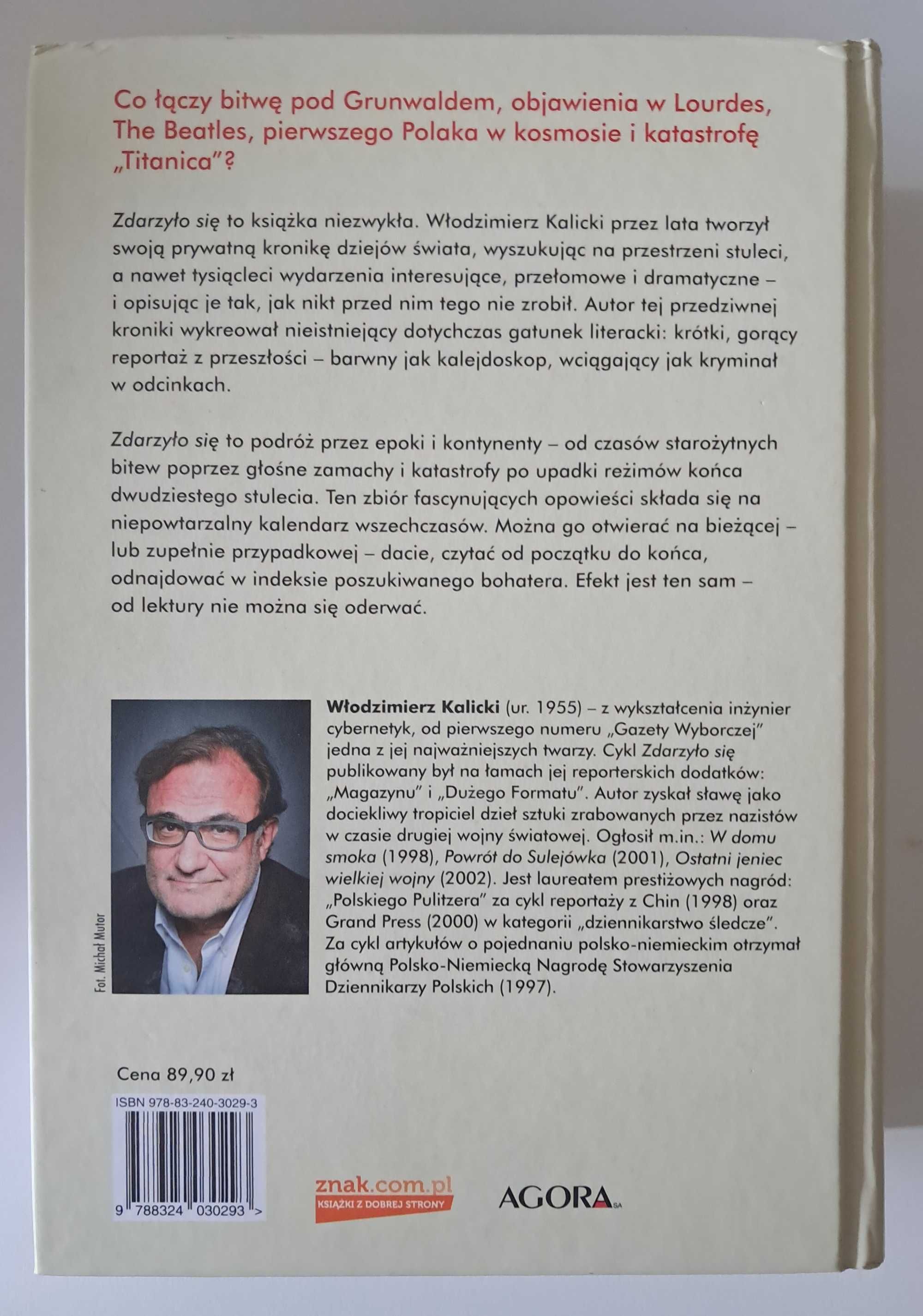 Zdarzyło się Włodzimierz Kalicki