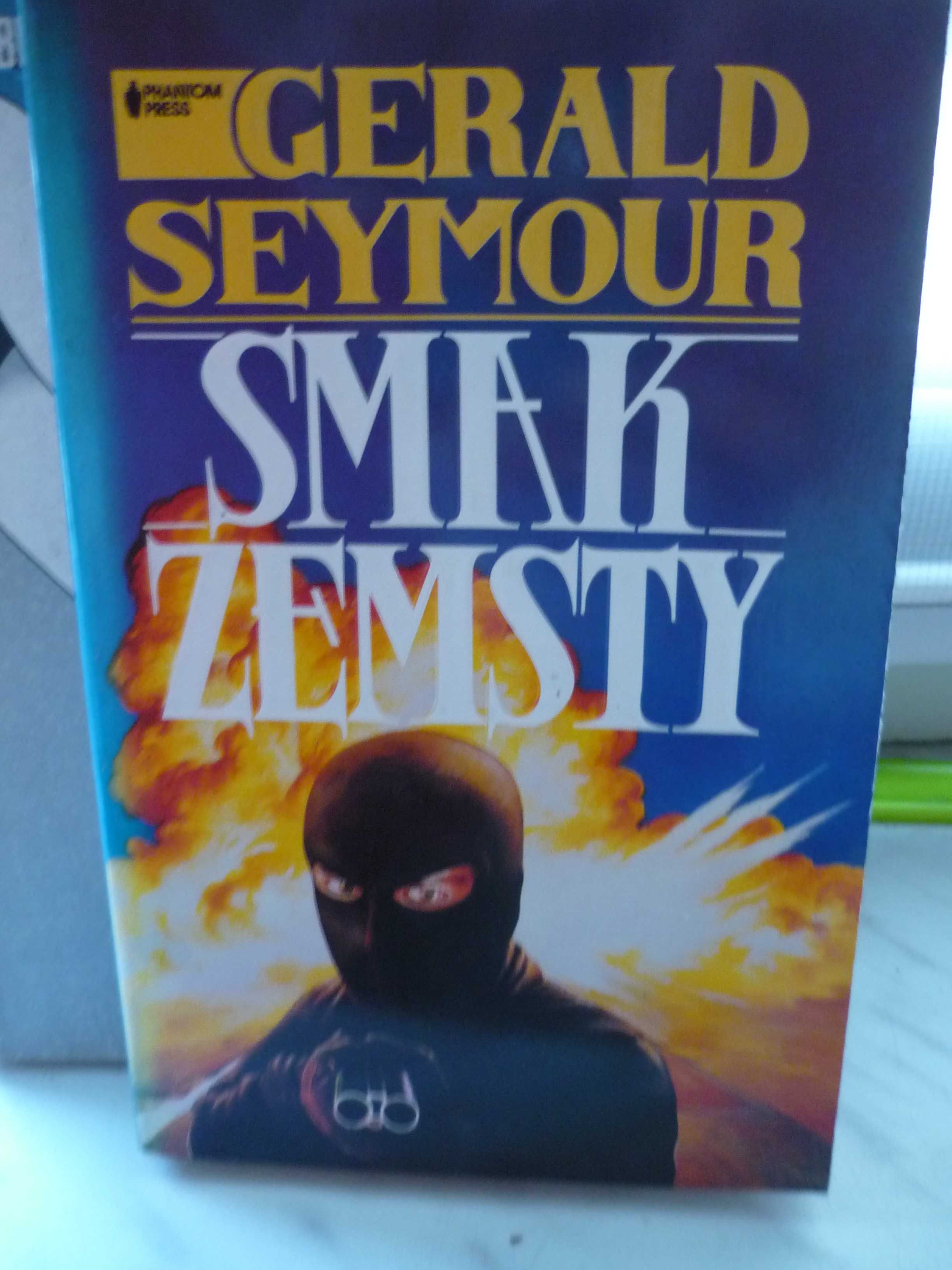 Smak zemsty , Gerald Seymour.