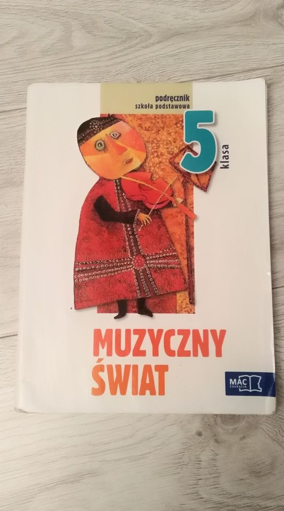 Muzyczny Świat podręcznik do szkoły podstawowej kl 5