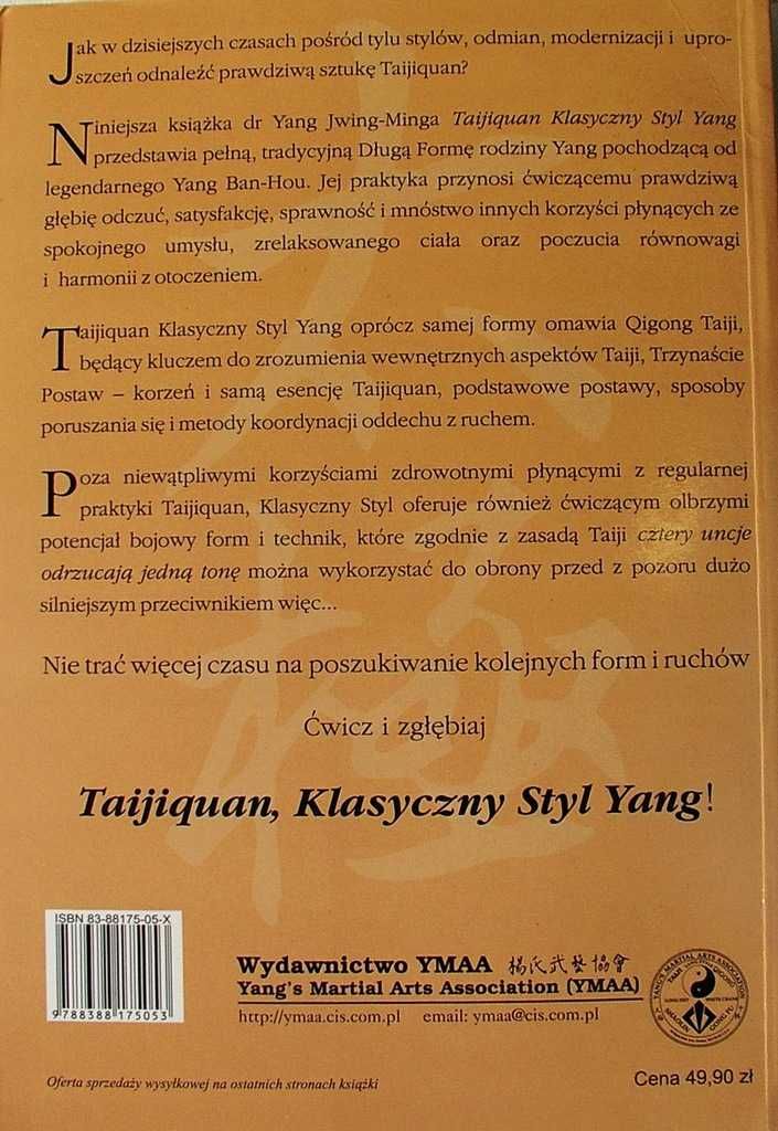 TAIJIQUAN Klasyczny styl Yang - Yang Jwing Ming