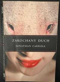 Zakochany duch - Jonathan Carroll