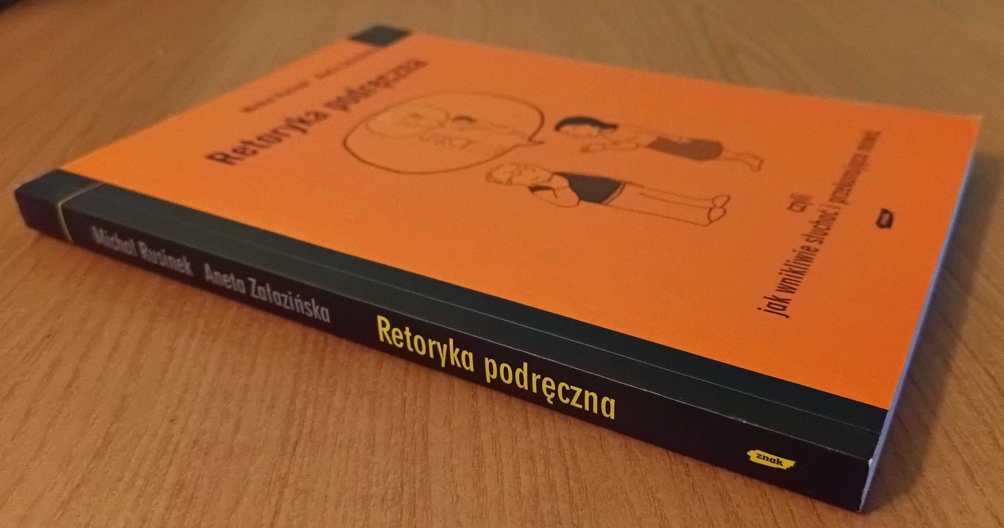 Michał Rusinek, Aneta Załazińska "Retoryka podręczna"