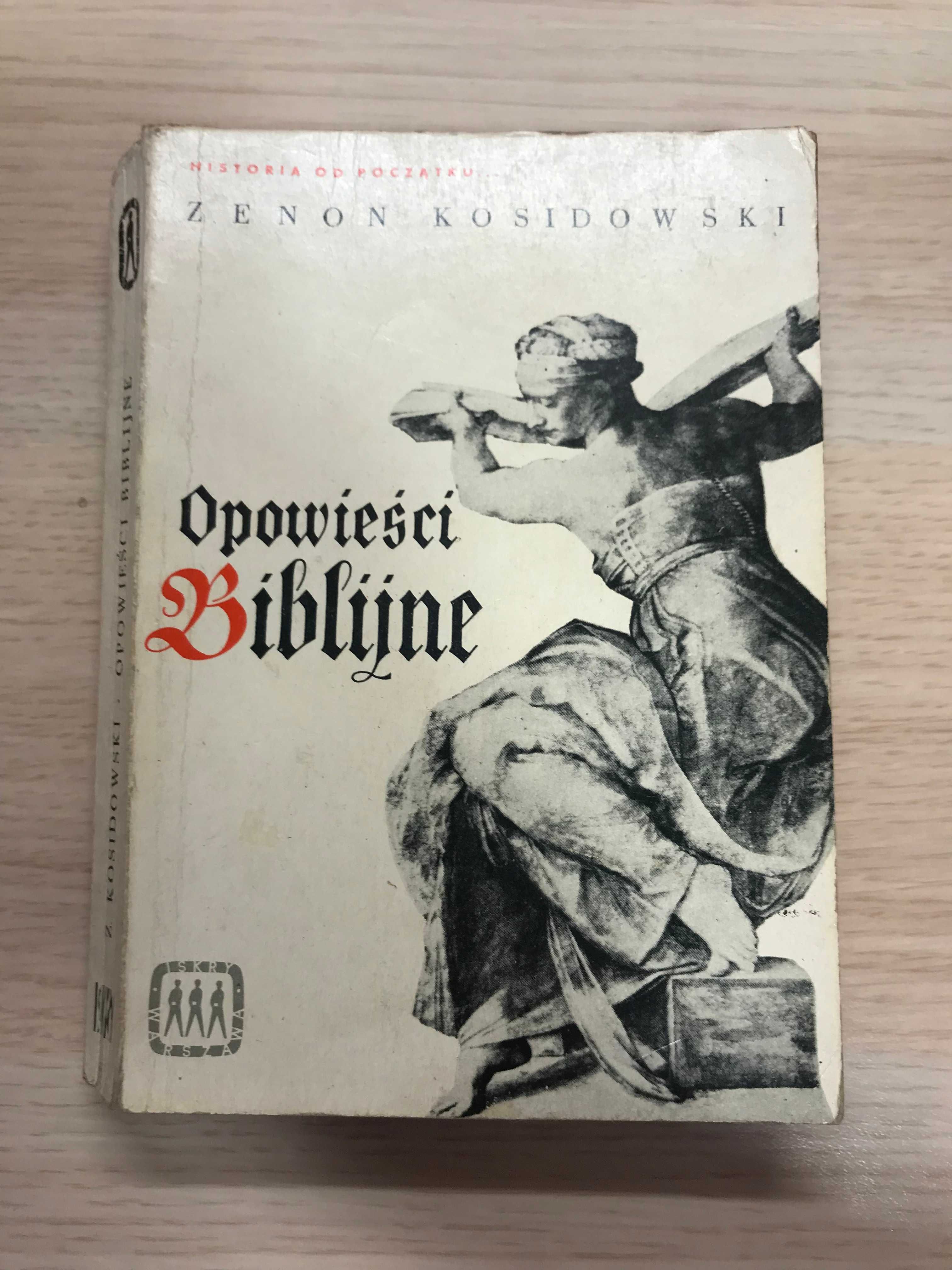 /Religia/ Opowieści biblijne - Zenon Kosidowski - książki PRL