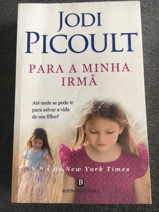 Para a Minha Irmã de Jodi Picoult