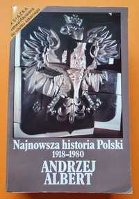 Najnowsza historia Polski, Andrzej Albert