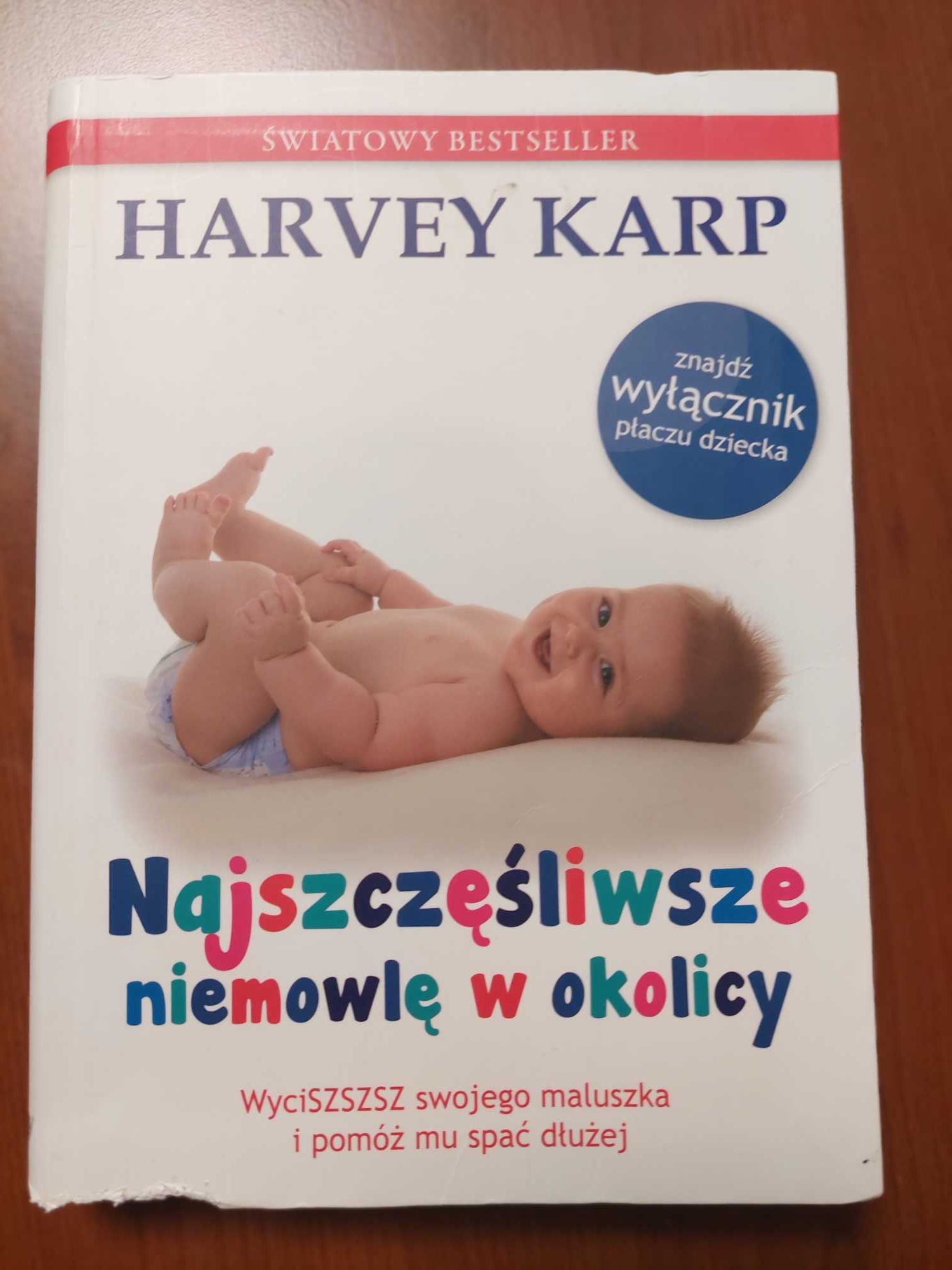 Ksiazka tytuł  Najszczęśliwsze niemowlę w okolicy