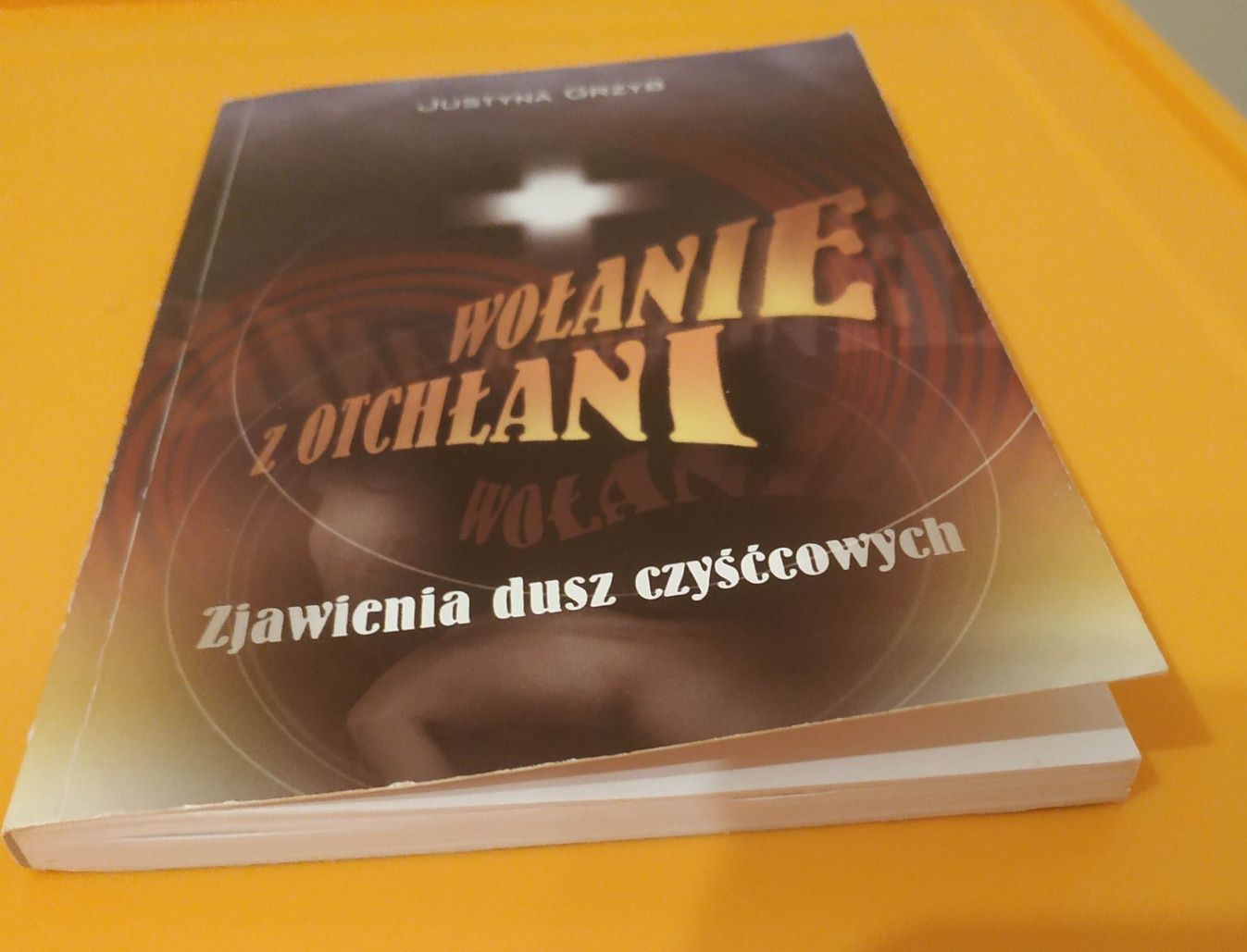 Wołanie z otchłani, zjawienia dusz czyścowych