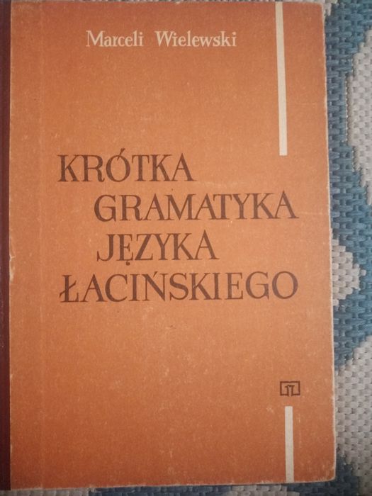 Krótka gramatyka języka Łacińskiego