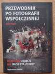 Książka "Przewodnik po fotografii współczesnej"