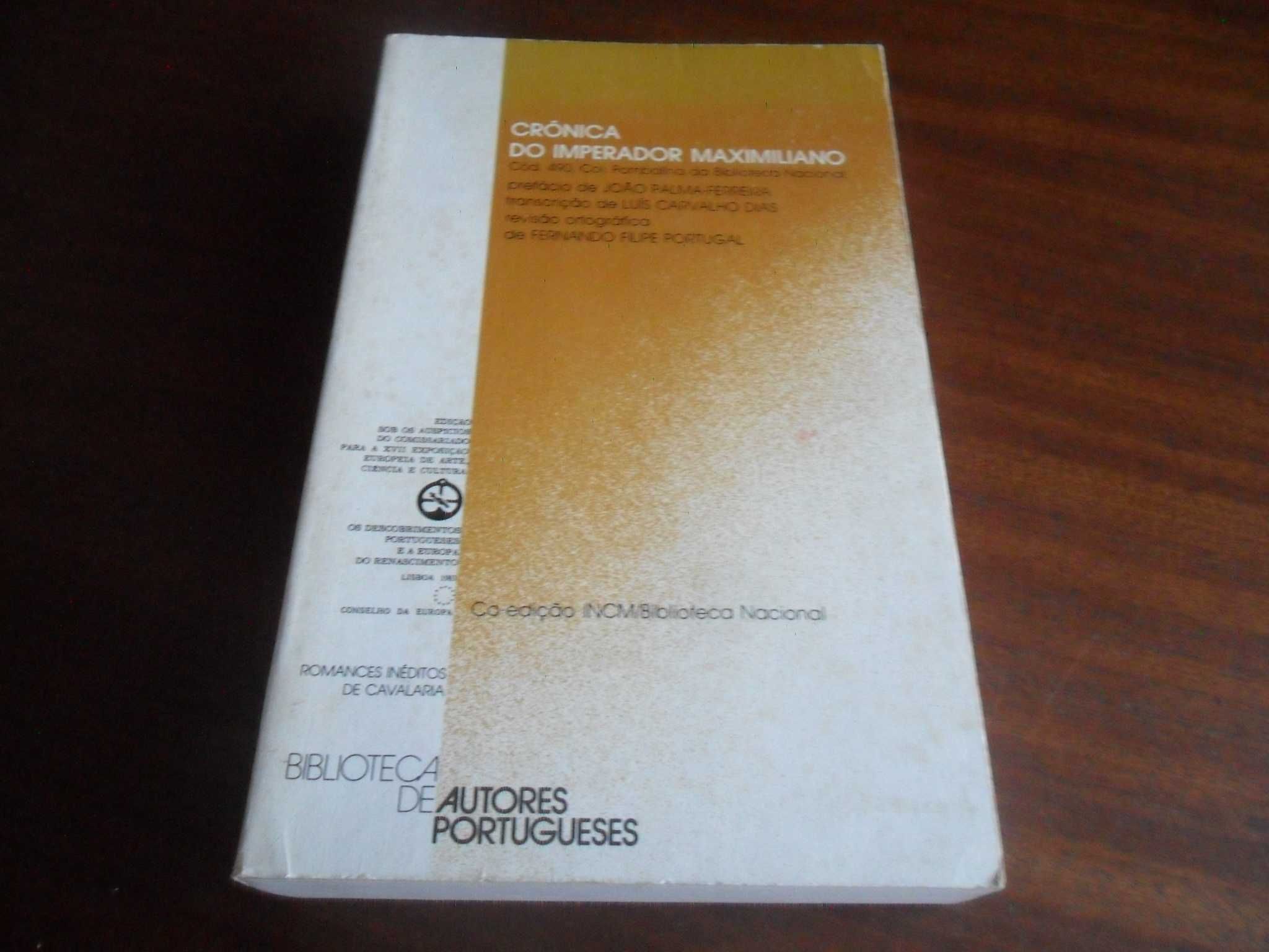 "Crónica do Imperador Maximiliano" - Edição de 1983