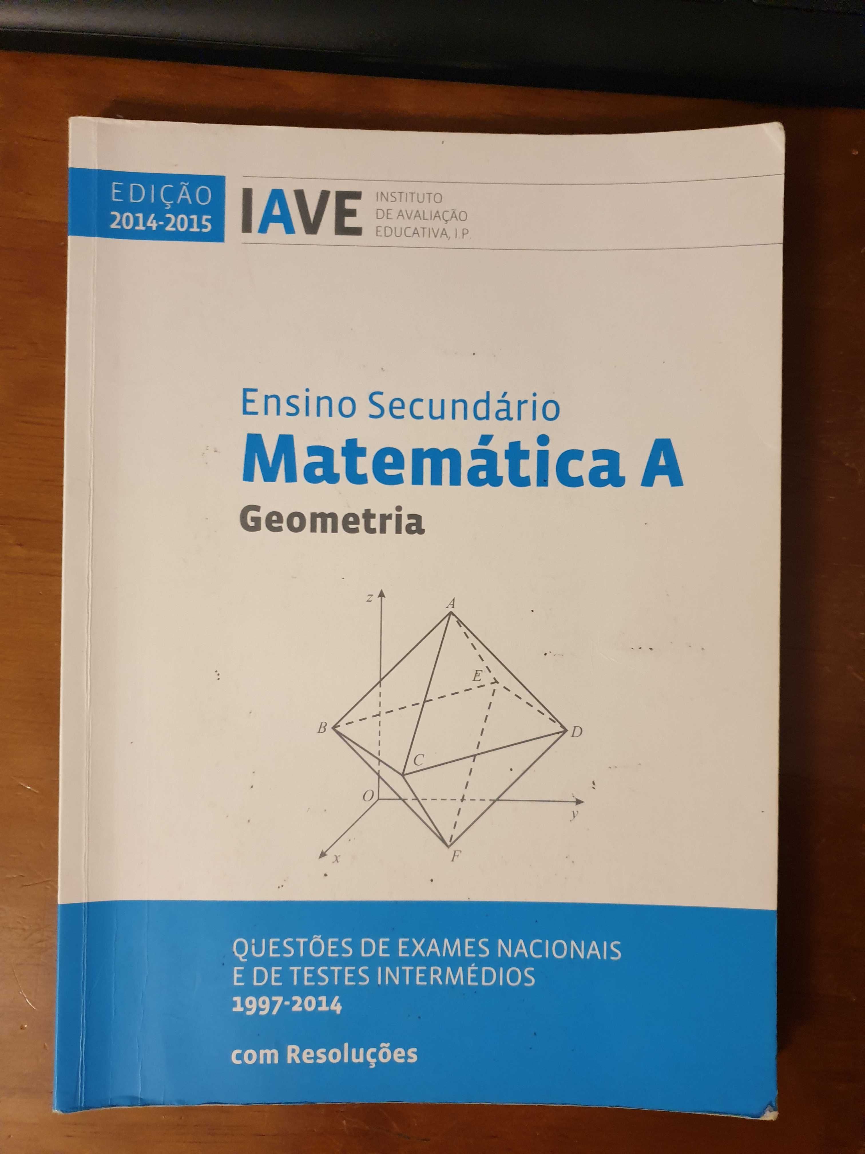 Exames Resolvidos IAVE - Matemática A - 12º ano