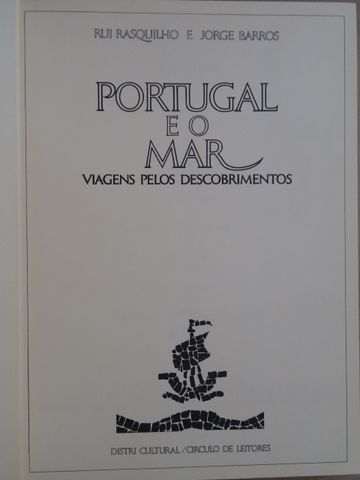 Portugal e o Mar de Rui Rasquilho e Jorge Barros