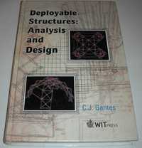 Deployable Structures: Analysis and Design Gantes