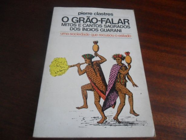 "O Grão-Falar: Mitos e Cantos Sagrados dos Índios Guarani"